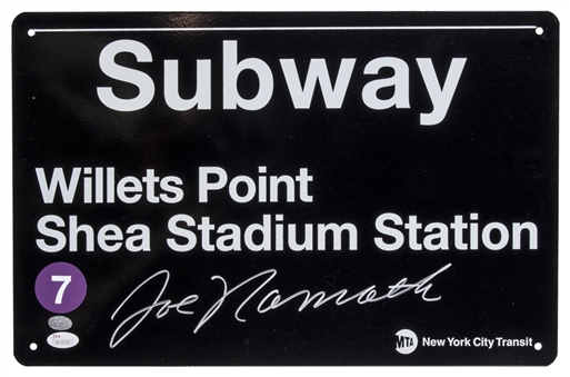 Joe Namath Autographed Shea Stadium Subway Sign (JSA)